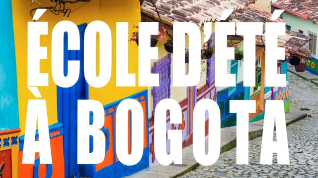 École d&rsquo;été à Bogota  – Avant le départ