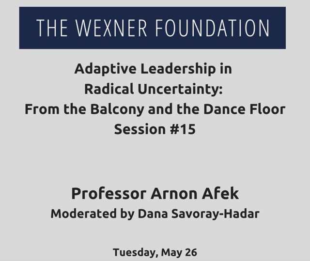 Adaptive Leading in Radical Uncertainty: From the Balcony and the Dance Floor Session #15