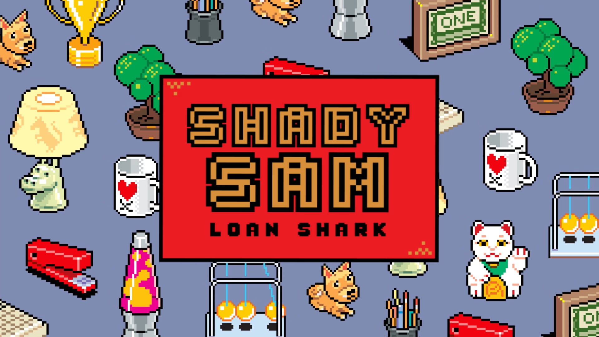 Shady Sam Loan Shark