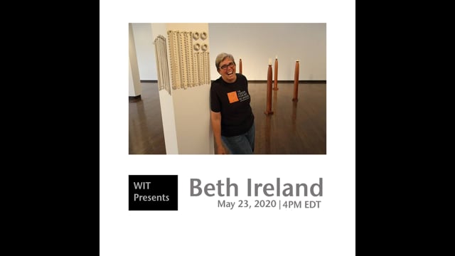 Video thumbnail: WIT Presents: Beth Ireland, May 23, 2020 (TRT 52:44)