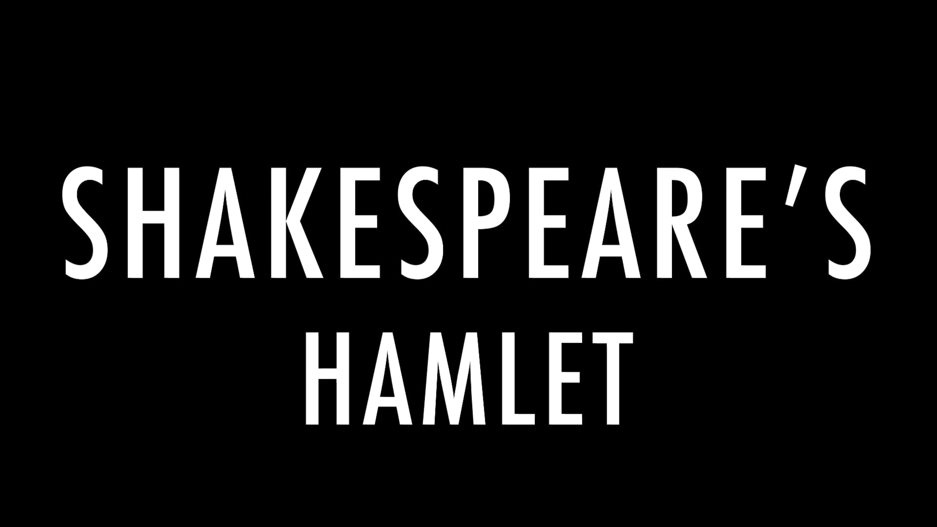Shakespeare in Quarantine: Hamlet