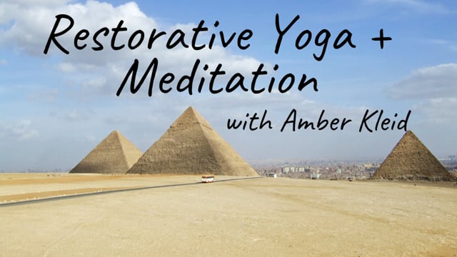 Yoga + Meditation with Amber K.
