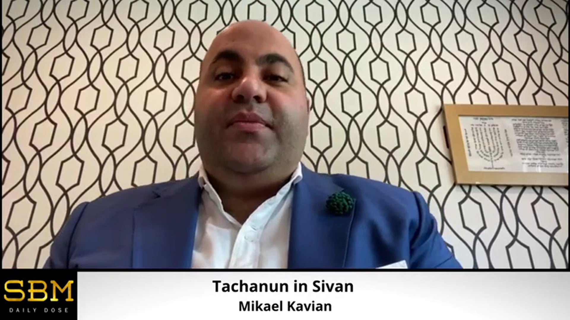Tachanun in Sivan - Mikael Kavian