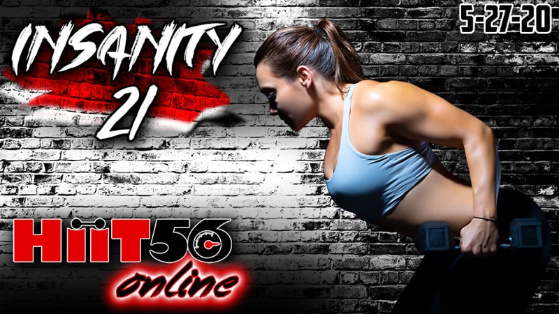 Insanity 21 | Massive Calorie Blast | with Pam | 5/27/20