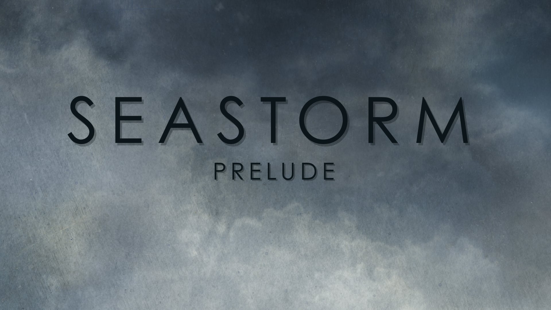 'Sea Storm' Prelude