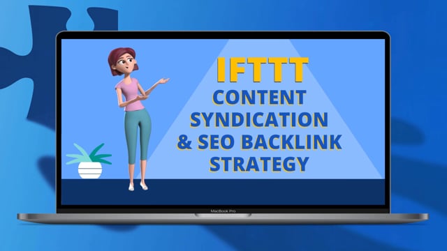 How to Use IFTTT for FREE Content Syndication and SEO Backlinks