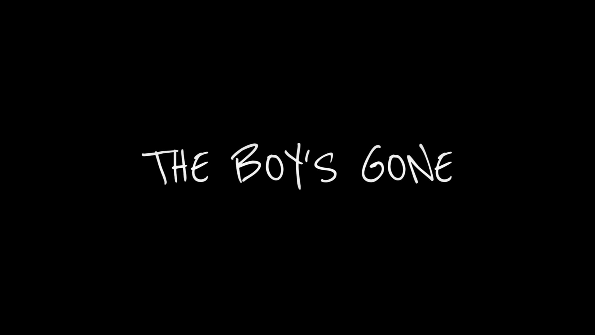 The Boy's Gone Trailer