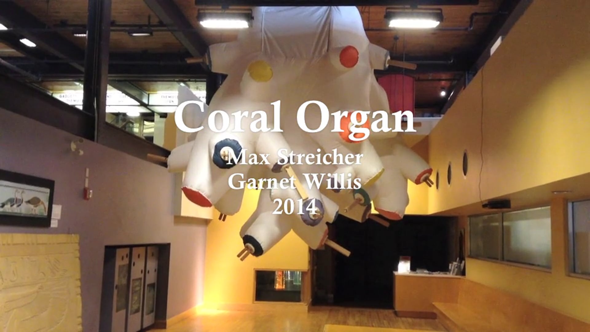Coral Organ (Garnet Willis and Max Streicher)