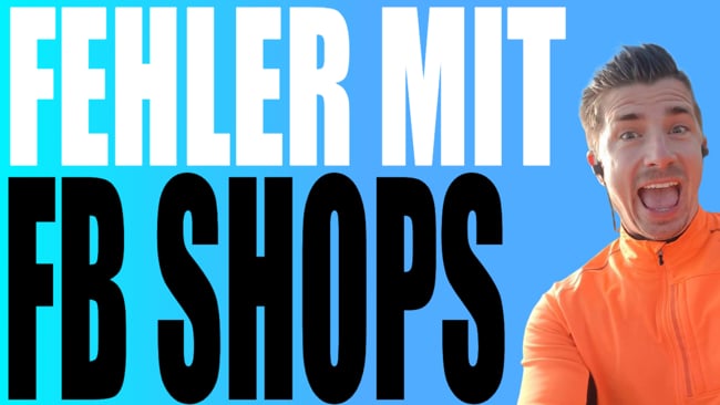 FB Shops: Triffst du auch diese falschen Entscheidungen?