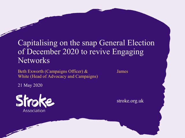 Stroke Association: Capitalising on the snap General Election of December 2019
