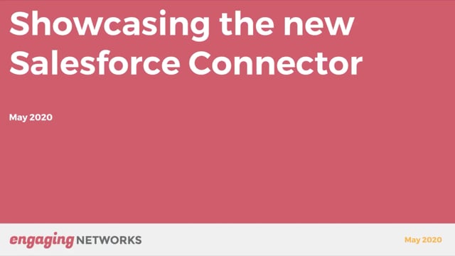 Showcasing The New Salesforce Connector