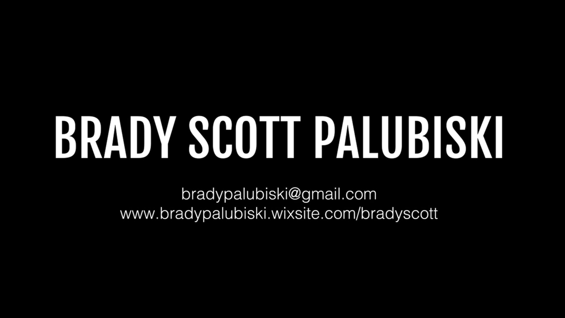 Brady Palubiski Reel - Portfolio