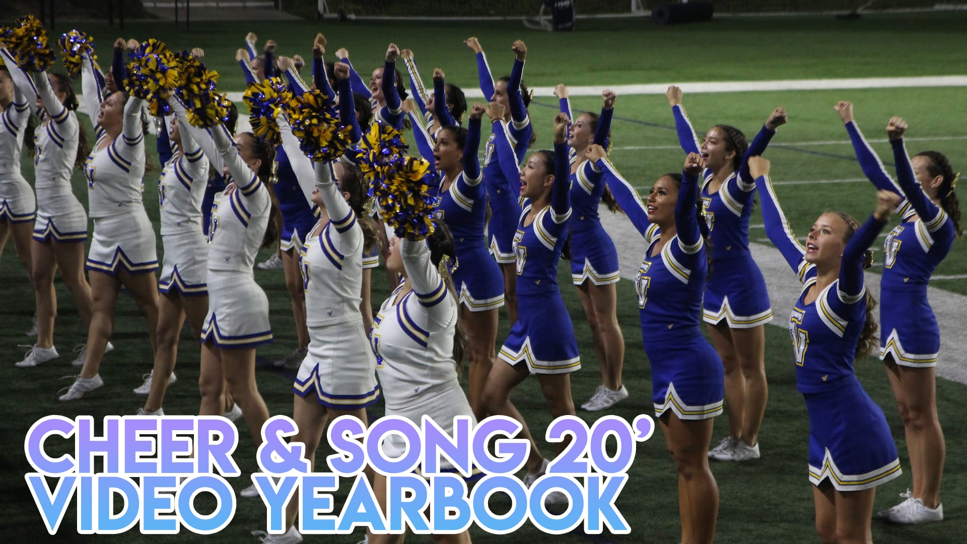 Cheer/Song Video Yearbook 2019-2020