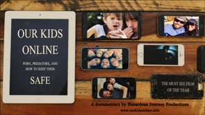 Watch Our Kids Online: Porn, Predators & How To Keep Them Safe ...