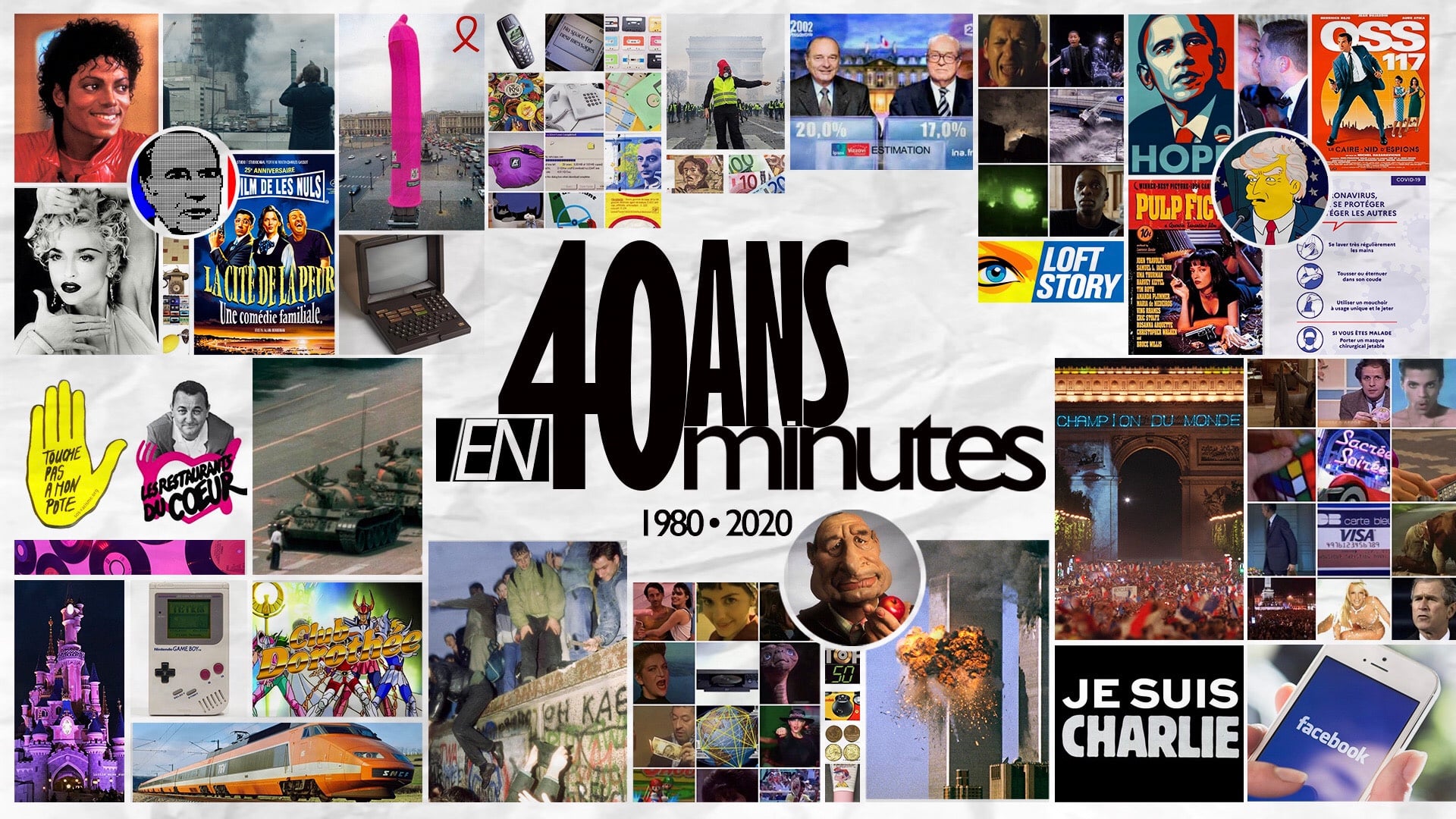 40 ans en 40 minutes (1980 • 2020)