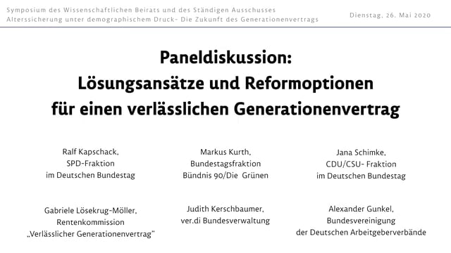 Paneldiskussion: Lösungsansätze und Reformoptionen für einen verlässlichen Generationenvertrag
