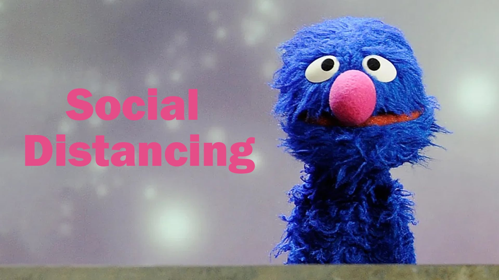 Social Distancing - Grover from Sesame Street