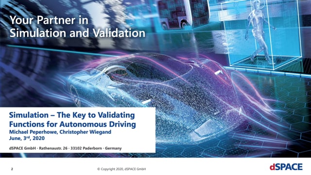 Simulation – the key to validating functions for autonomous driving