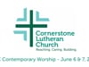 CLC Contemporary Worship, June 6 & 7, 2020
