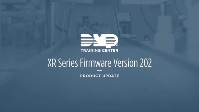 DMP Training Center: XR Series Firmware Version 202