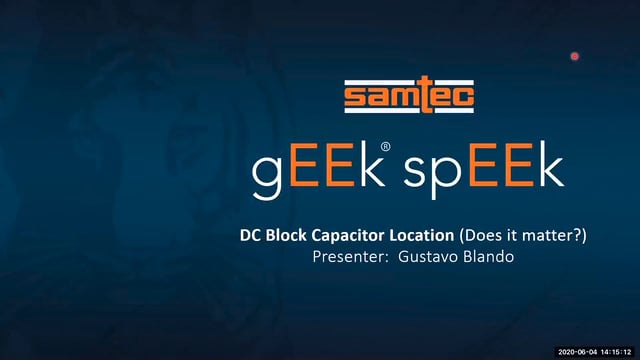 Geek Speek网络研讨会 - 直流块电容器的位置（真的很重要吗？）
