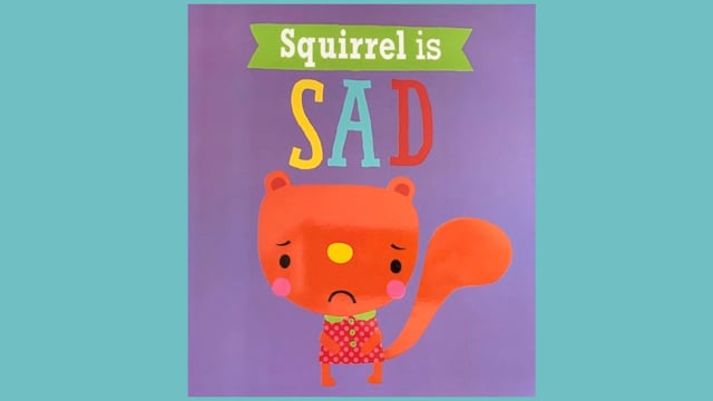 Squirrel Is Sad