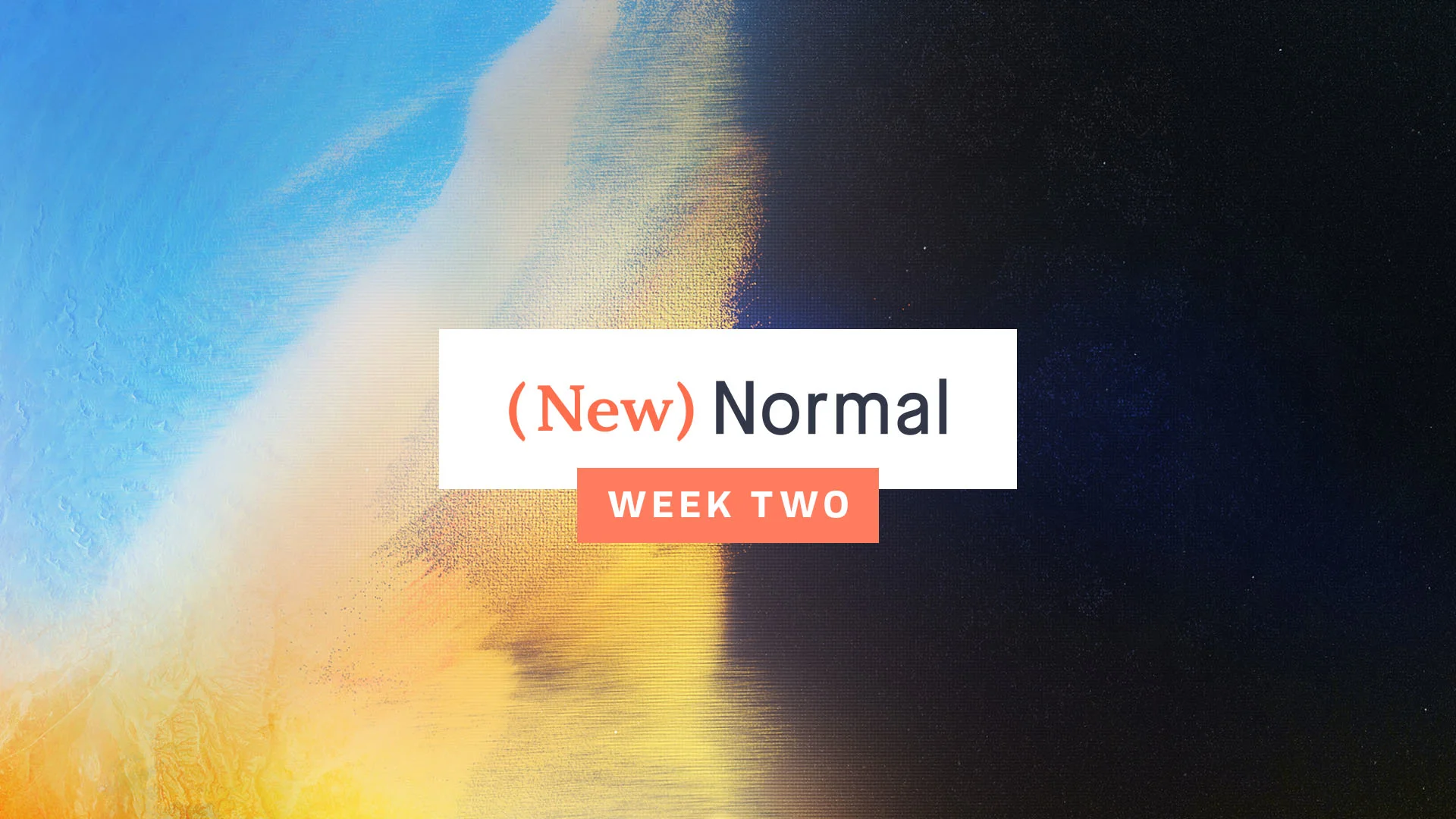 New Normal - Week 2 on Vimeo