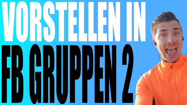 In neuen FB Gruppen richtig vorstellen - Teil 2