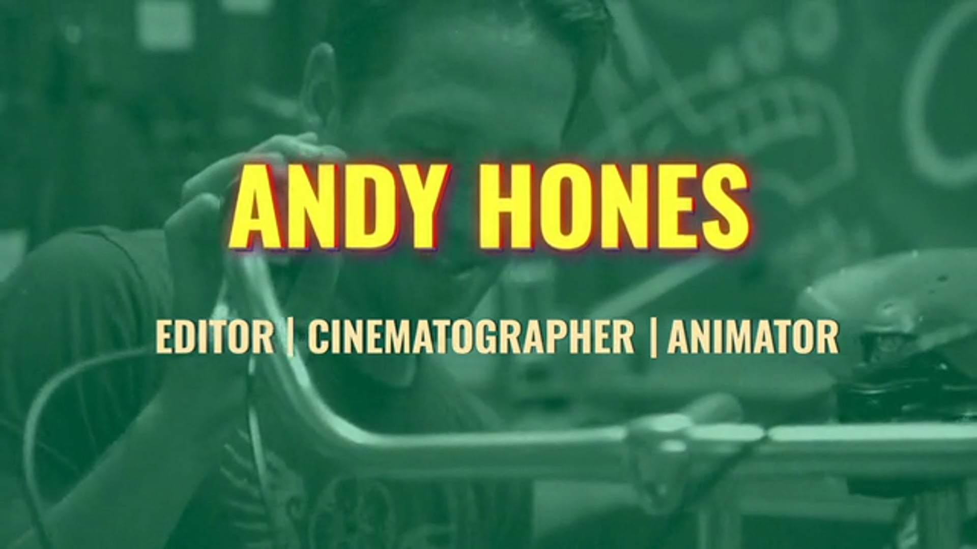 Andy Hones - 2020 Reel