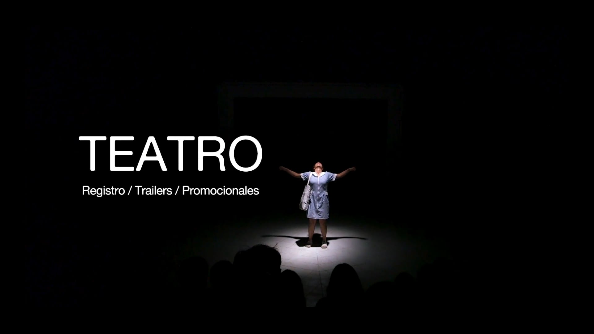Teatro: Registro / Trailers / Promocionales