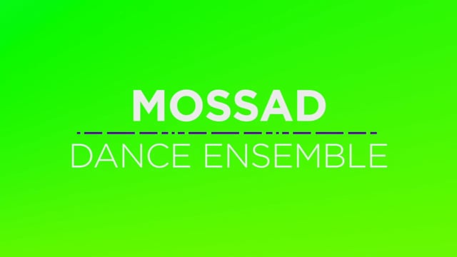 10 Dance Ensemble - Mossad