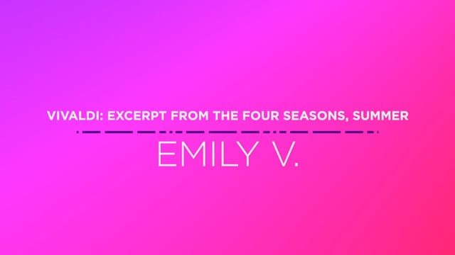 22 Emily V. - Excerpt from The Four Seasons, Summer