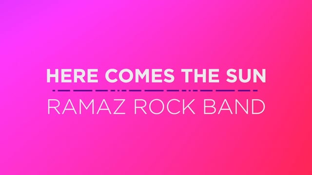 26 Ramaz Rock Band - Here Comes The Sun