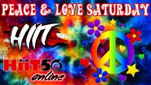 Hiit Class | PEACE & LOVE SATURDAY | with Susie Q
