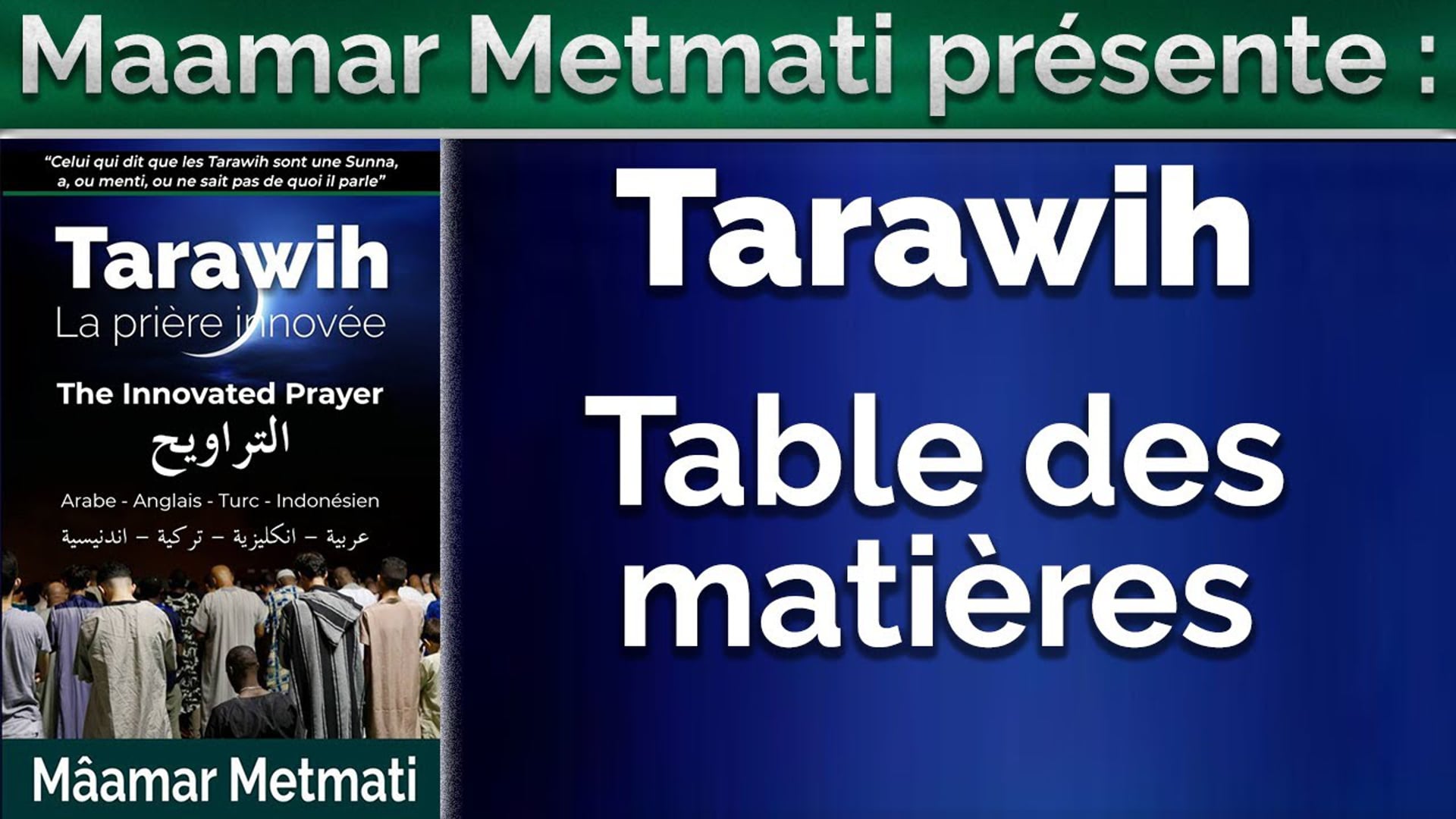 Tarawih : Table des matières