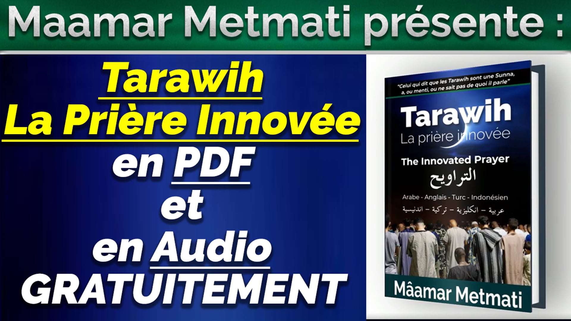 Livre La Prière Innovée Tarawih en PDF et en Audio sur les sites !