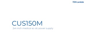 CUS150M 2 x 4” 150W Medical AC-DC Power Supplies Review
