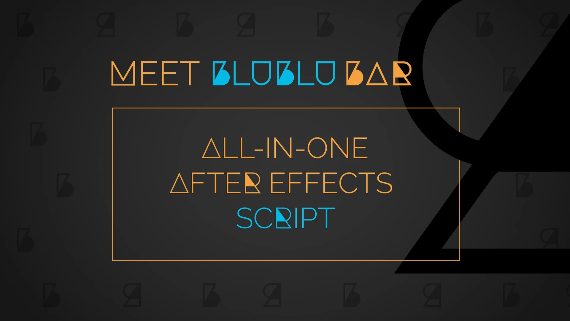 Meet BluBluBar: All-In-One After Effects Tool