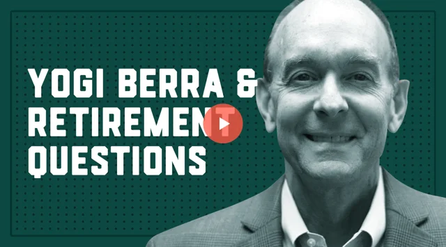 Yogi Berra: The greatest financial planner ever?