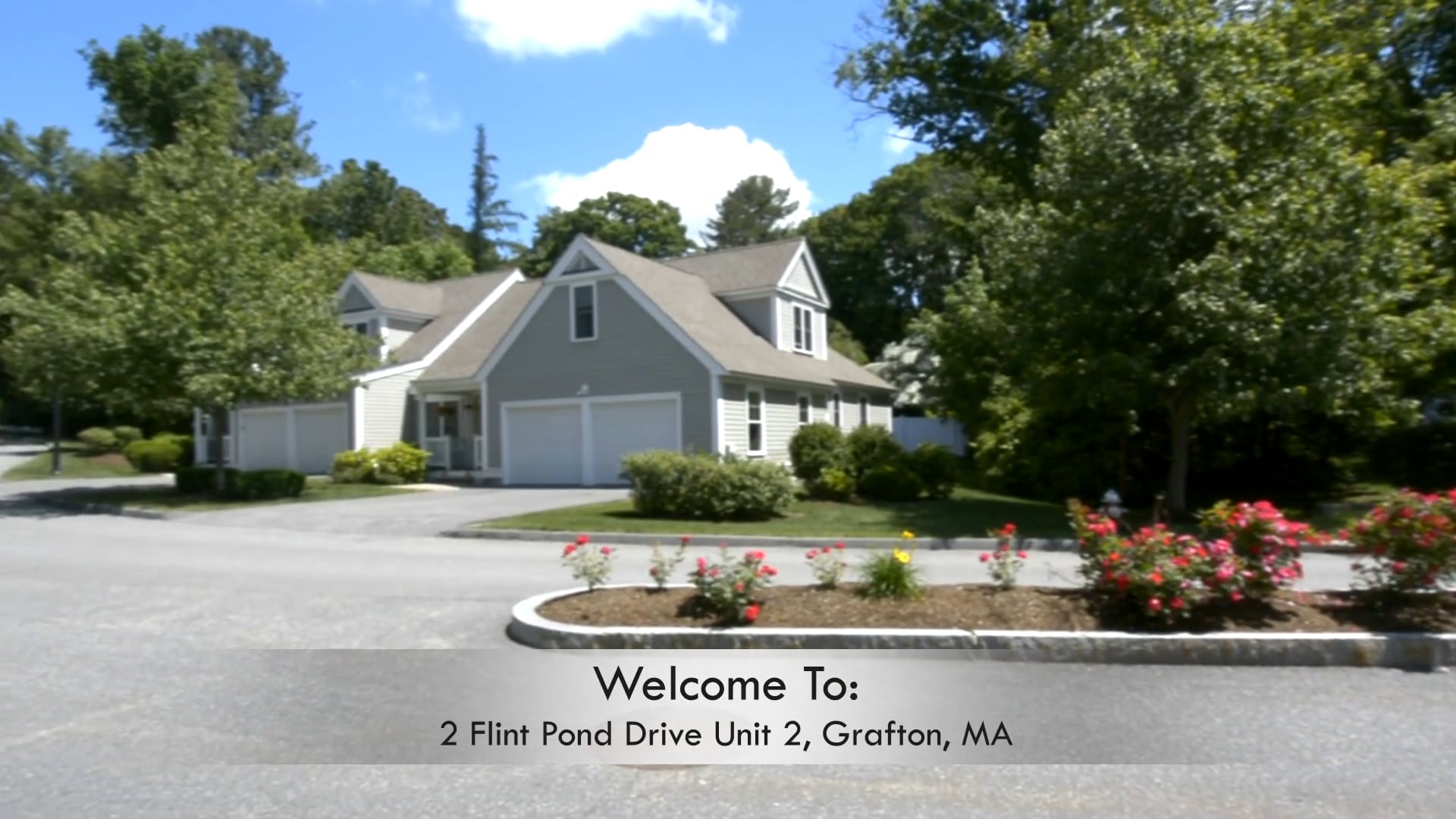 2 Flint Pond Drive Unit 2, Grafton, MA IDX on Vimeo