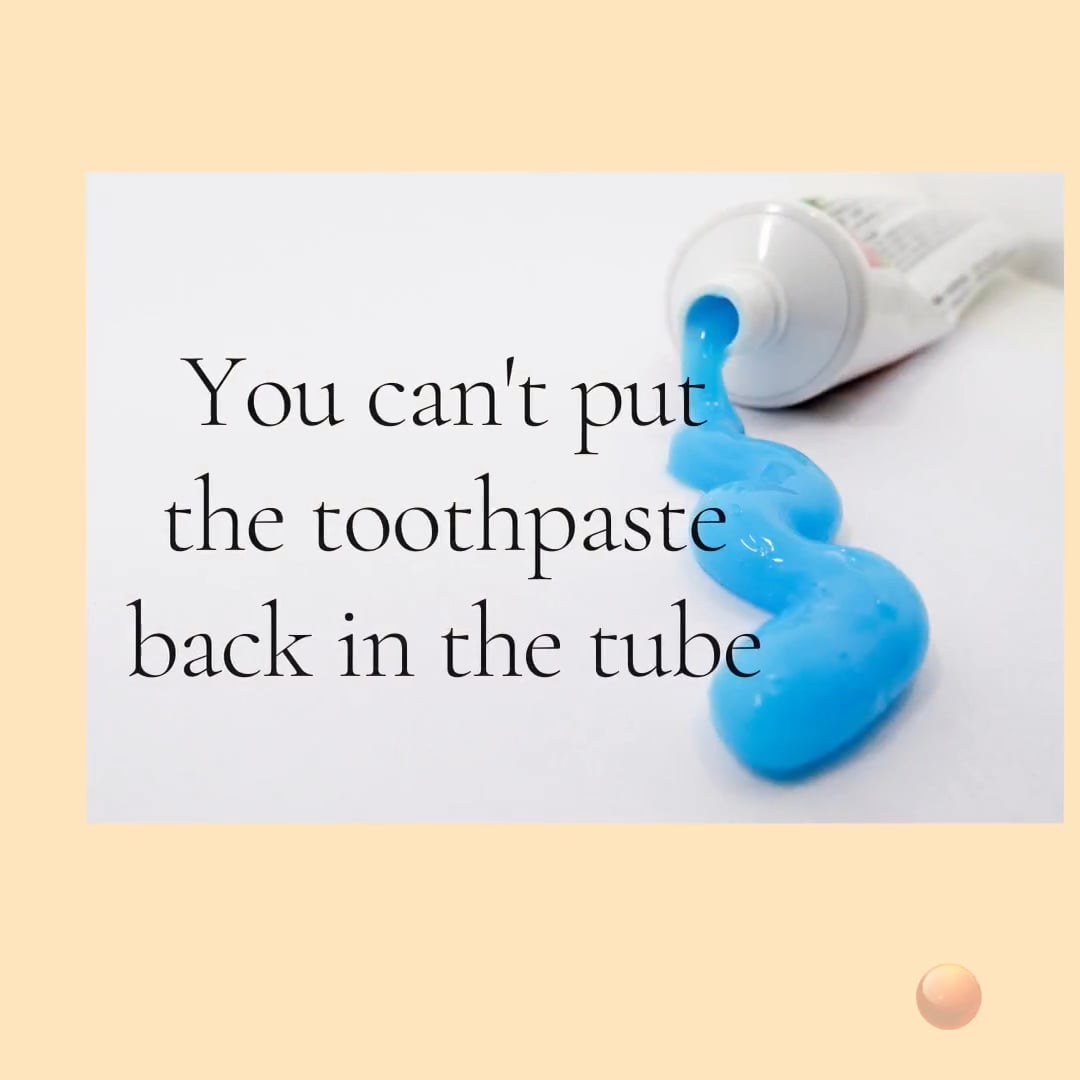 cant put the toothpaste back in the tube on Vimeo