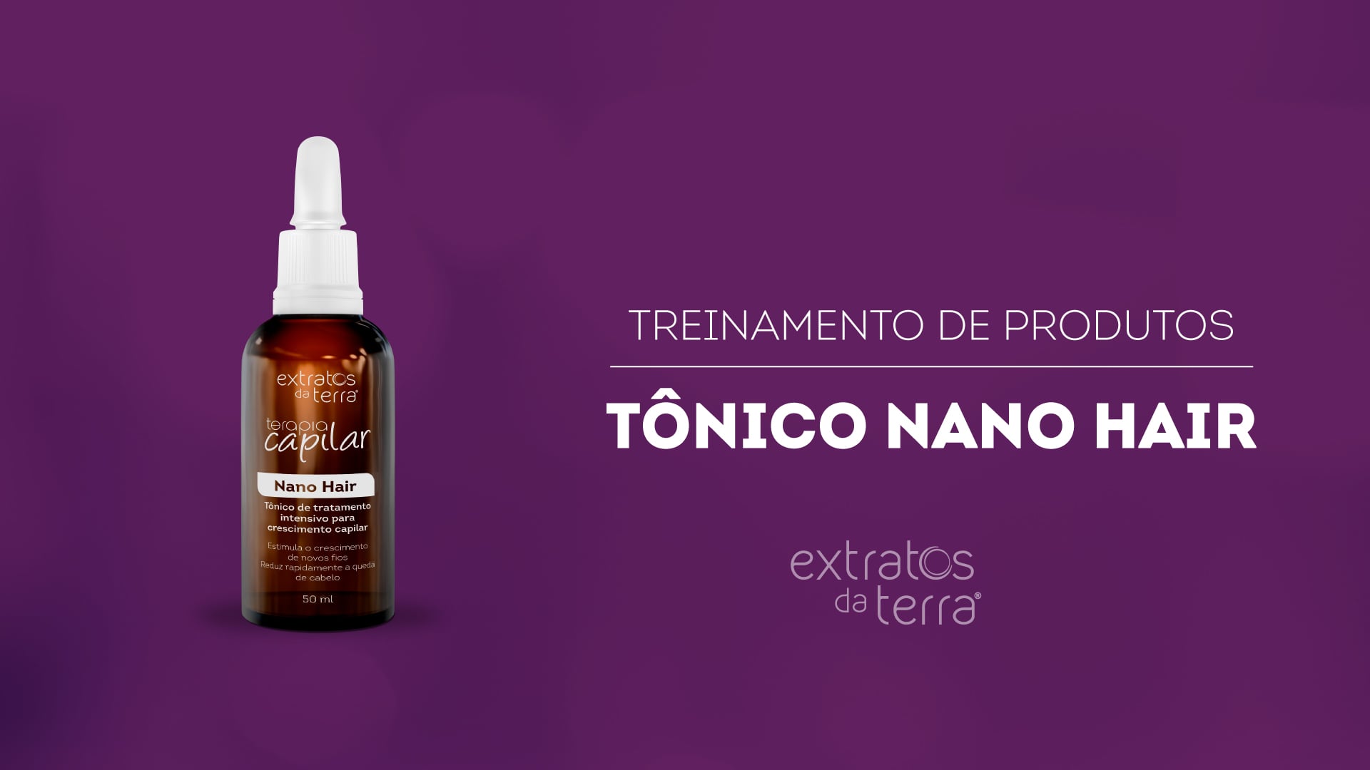 Conhecendo o Produto - Terapia Capilar Tônico Nano Hair