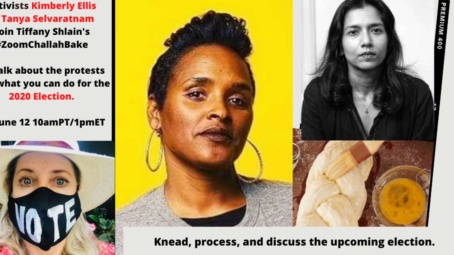 #ZoomChallahBake with Tiffany Shlain and Special Guests Kimberly Ellis and Tanya Selvaratnam