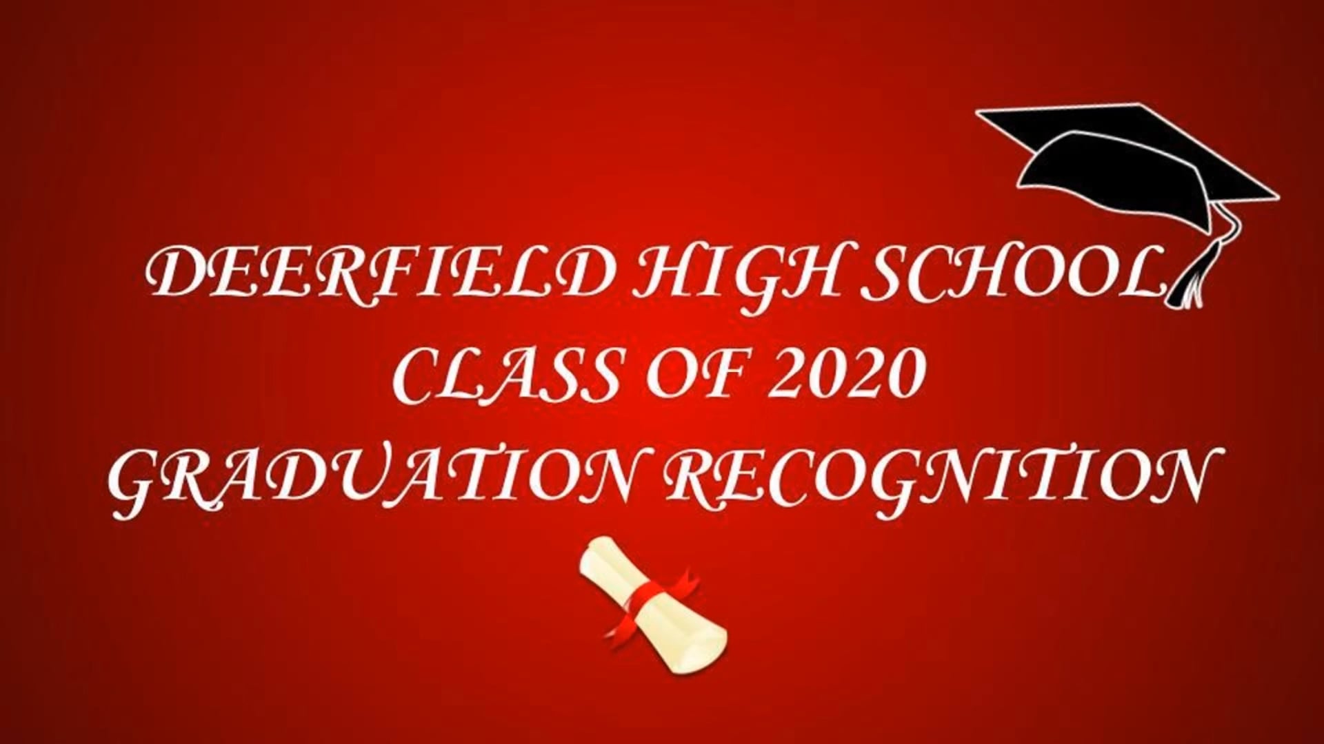 Deerfield WI. H.S. Graduation Recognition 2020 on Vimeo