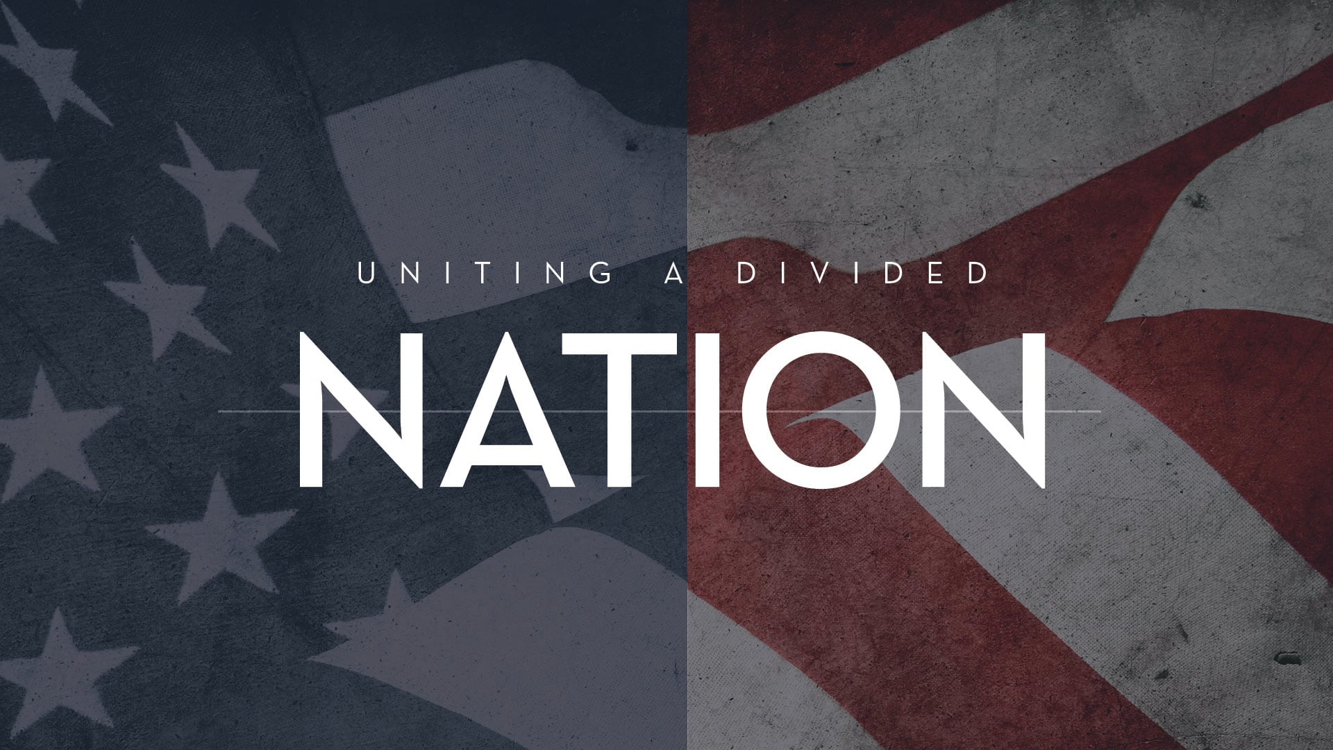 Uniting A Nation Divided (Sunday, June 7, 2020)