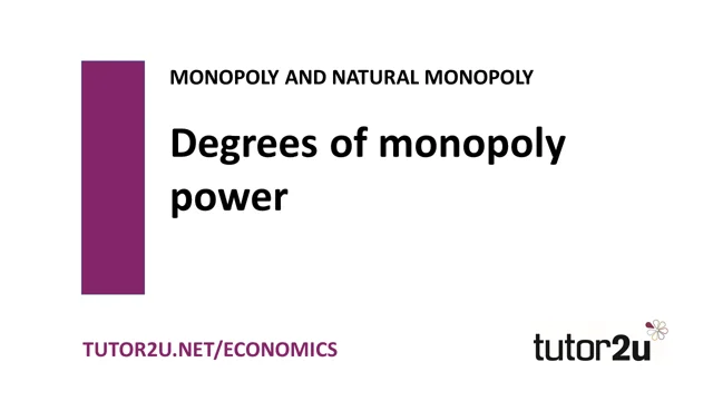 Monopoly in Economics, Definition, Characteristics & Types - Video &  Lesson Transcript