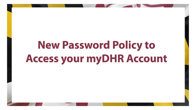 myDHR Password - Maryland Department of Human Services