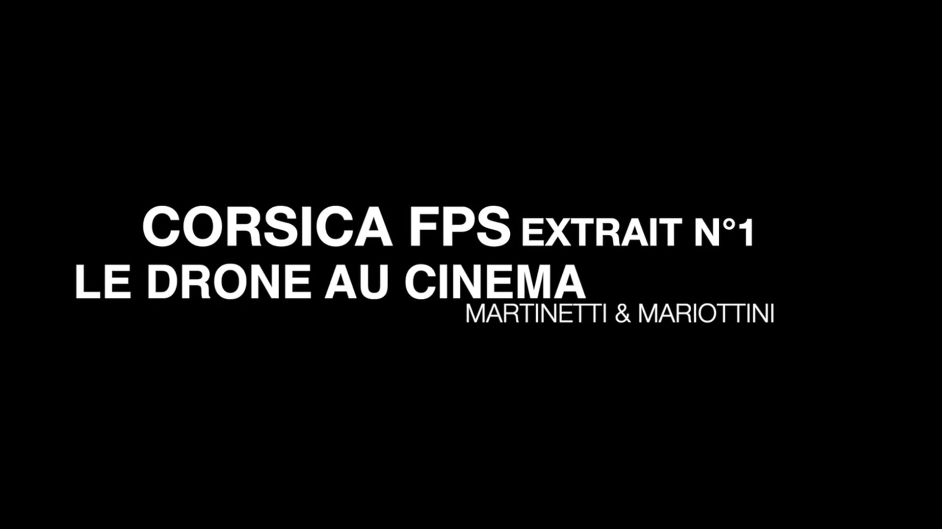 Corsica FPS Drone DemoReel N°1