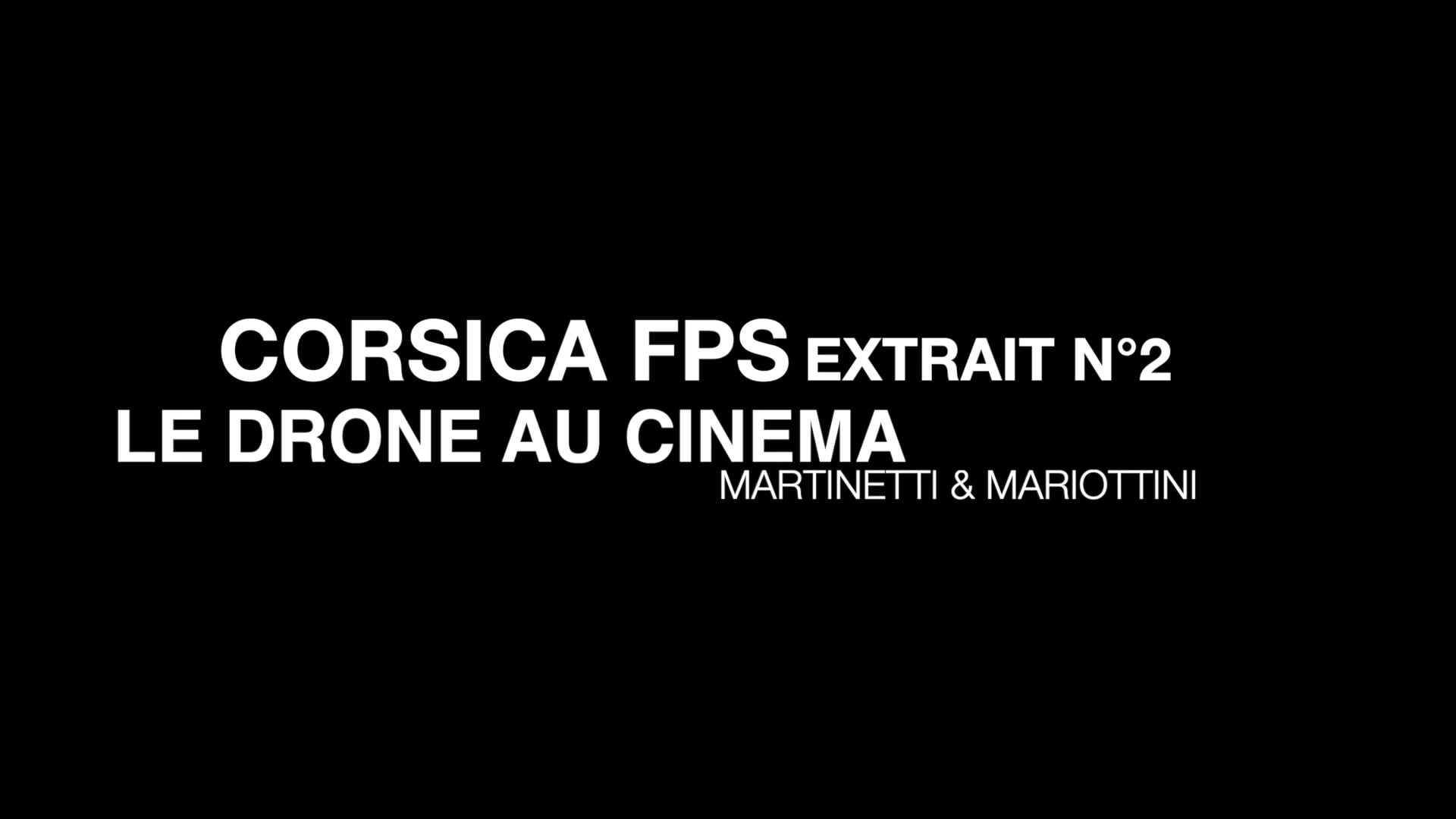 Corsica FPS Drone DemoReel N°2