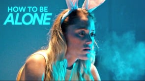 (Short) Movie of the Day: How to be alone (2020) by Kate Trefry